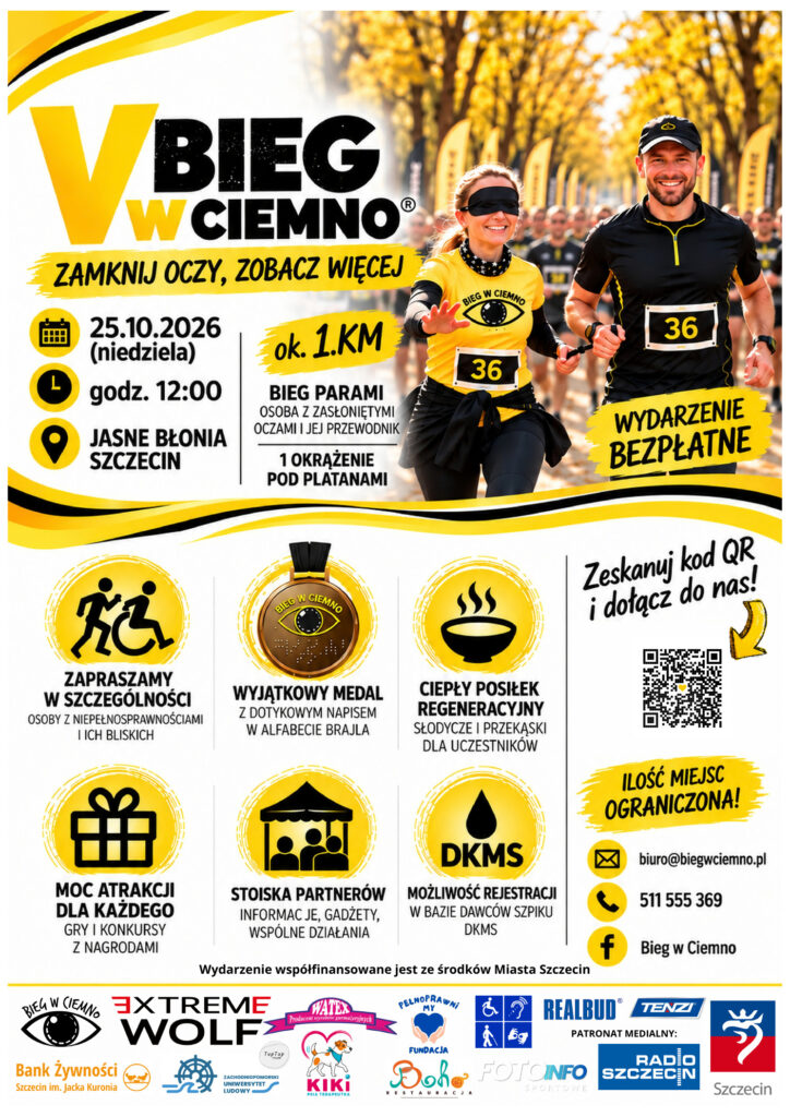 Plakat V Biegu w Ciemno 2026. Wydarzenie odbędzie się 25 października o godz. 12:00 na Jasnych Błoniach w Szczecinie. Uczestnicy pokonują około kilometra w parach – jedna osoba ma zasłonięte oczy, druga jest jej przewodnikiem. Udział jest bezpłatny.